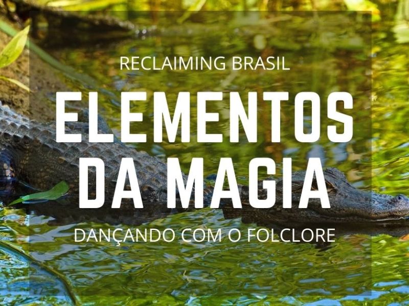 Elementos da Magia: Dançando com o&nbsp;Folclore
